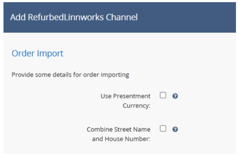 Order Import settings: Use Presentment Currency, Merge Address Fields
